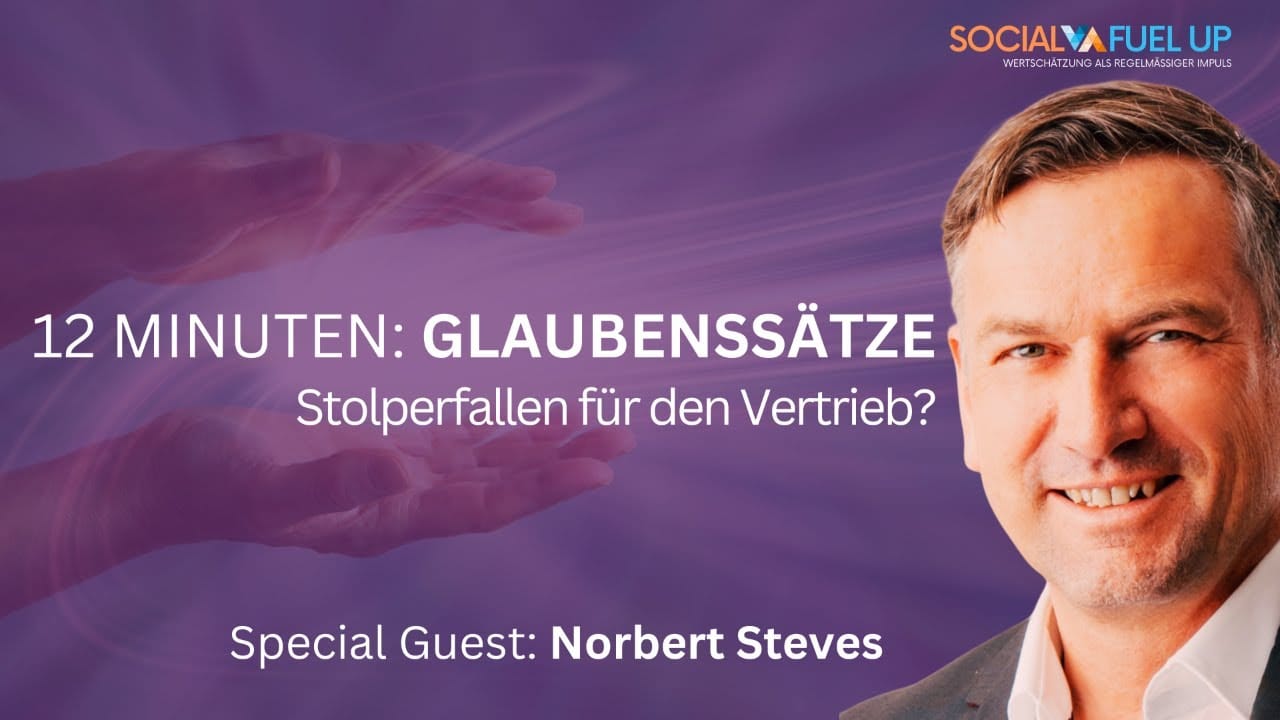 12 Minuten: Glaubenssätze